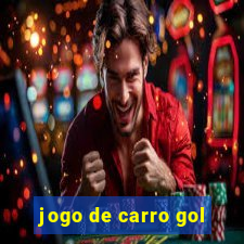 jogo de carro gol